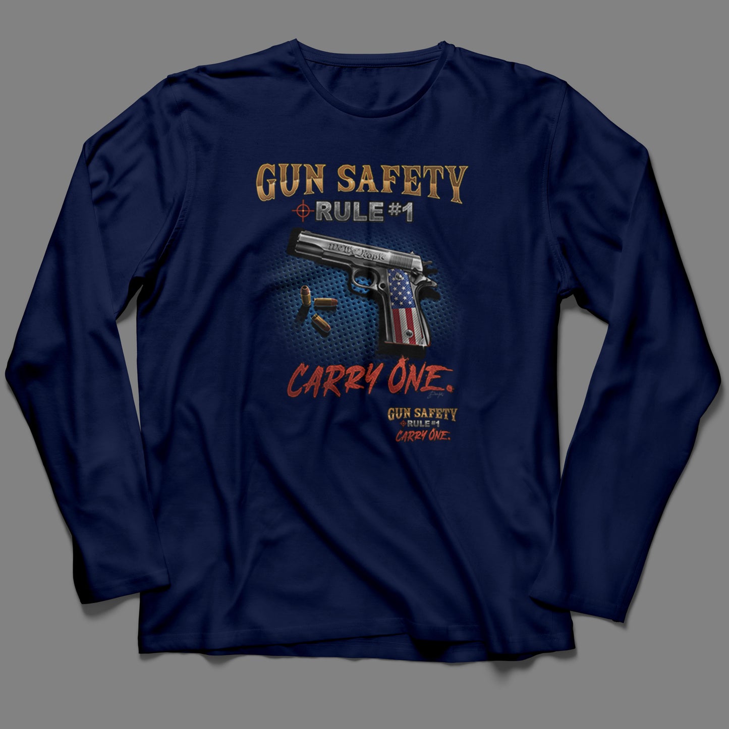 Long-Sleeve Gun Safety, Rule #1 T-Shirt