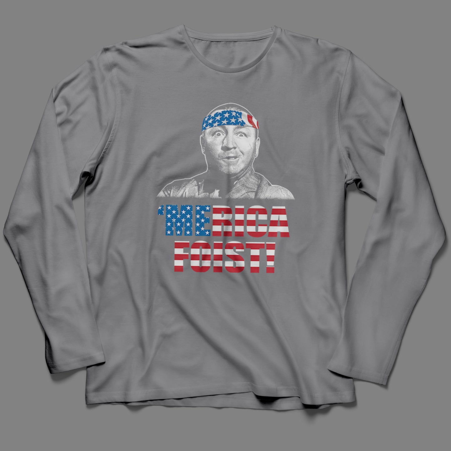 Long-Sleeve 'Merica Foist T-Shirt