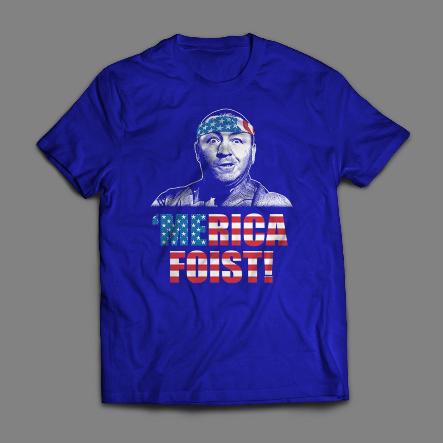 'Merica Foist T-Shirt