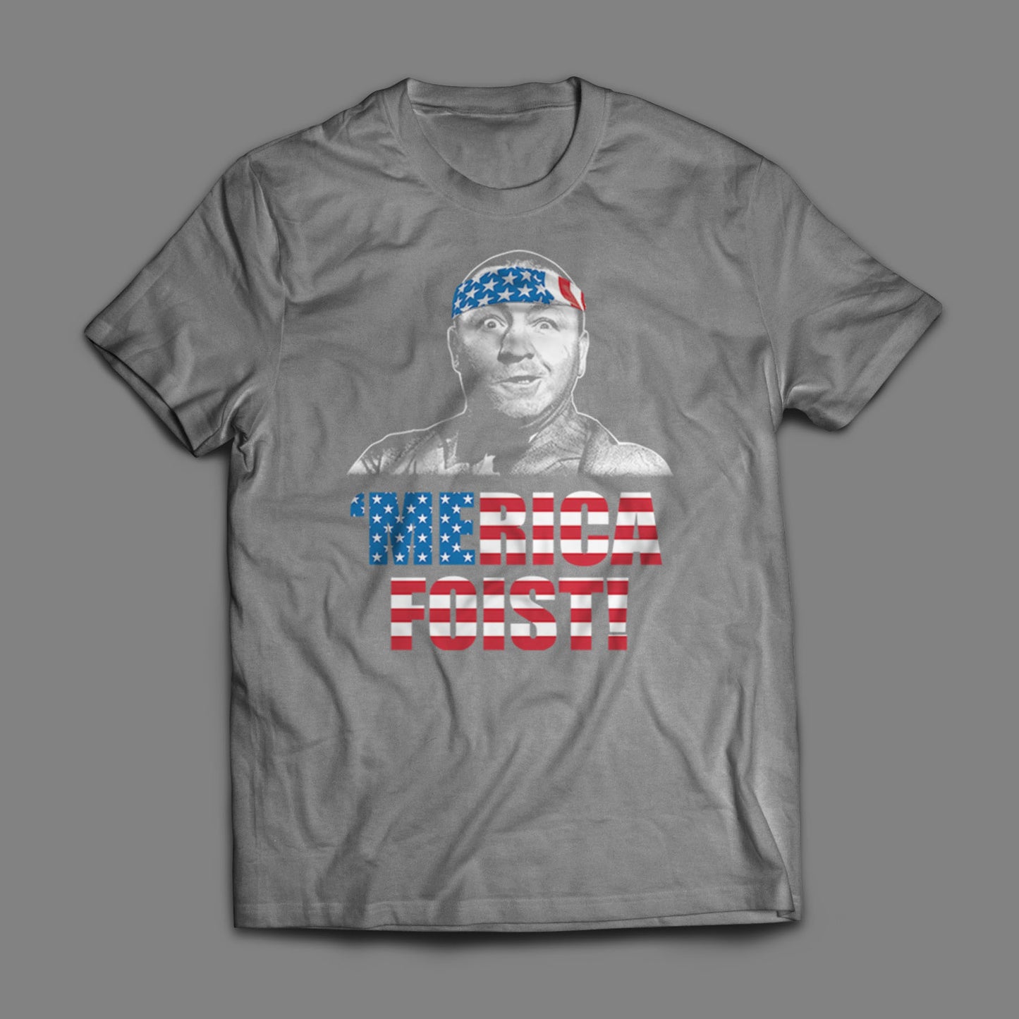 'Merica Foist T-Shirt