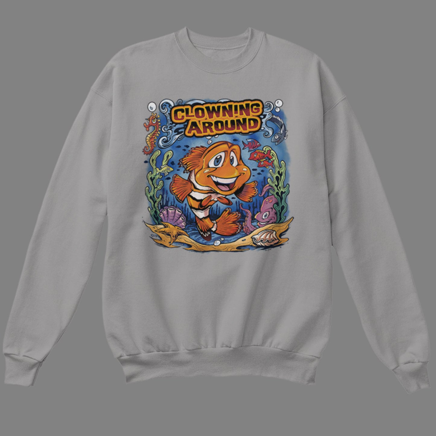 Clowning Around Sweatshirt