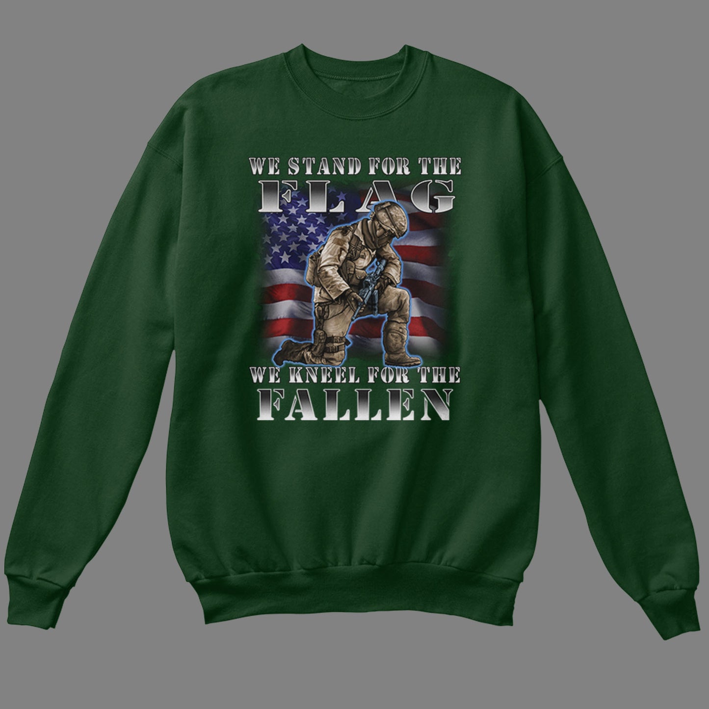Stand for the Flag, Kneel for the Fallen Sweatshirt
