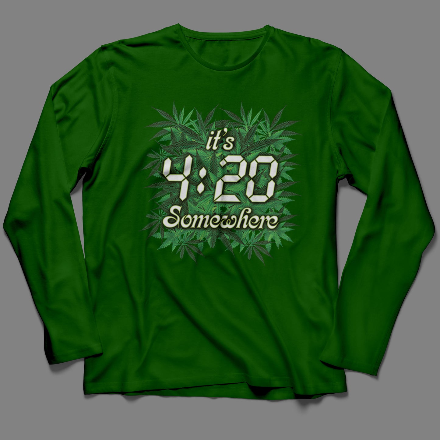 Long-Sleeve It's 4:20 Somewhere  T-Shirt