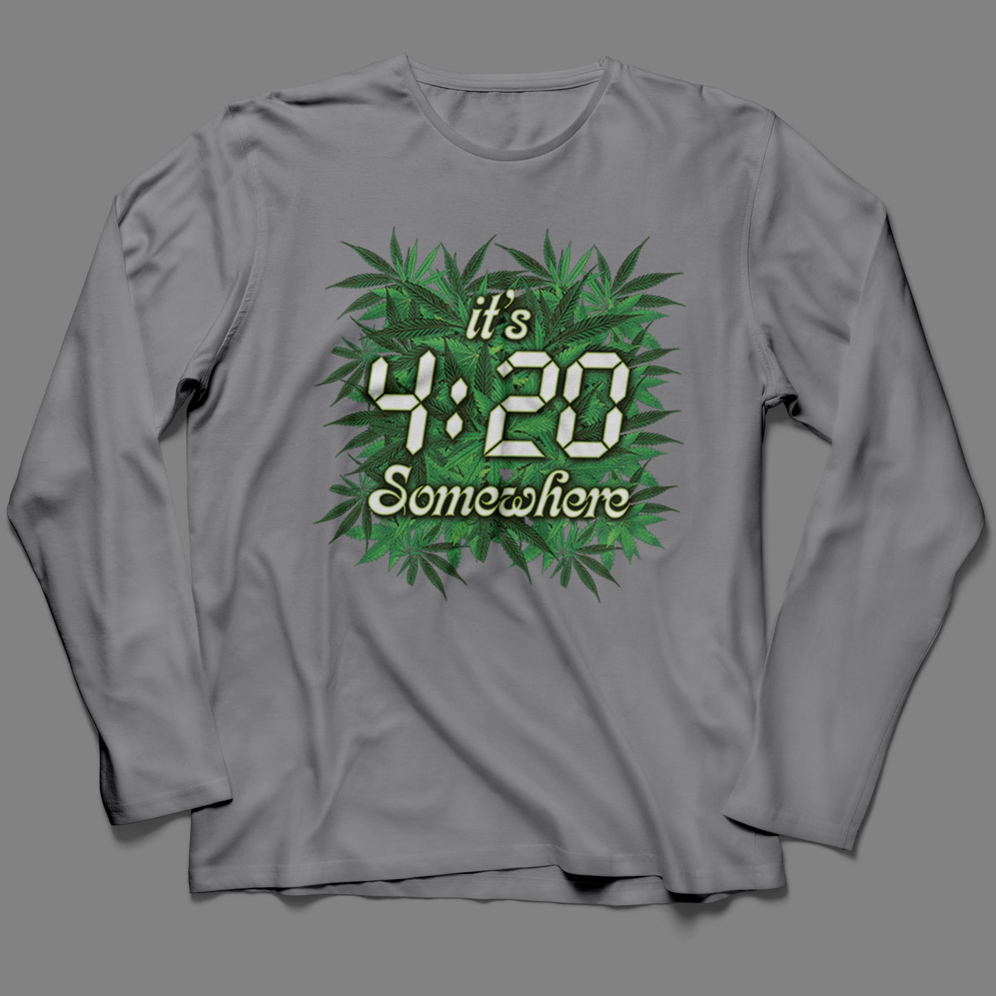 Long-Sleeve It's 4:20 Somewhere  T-Shirt