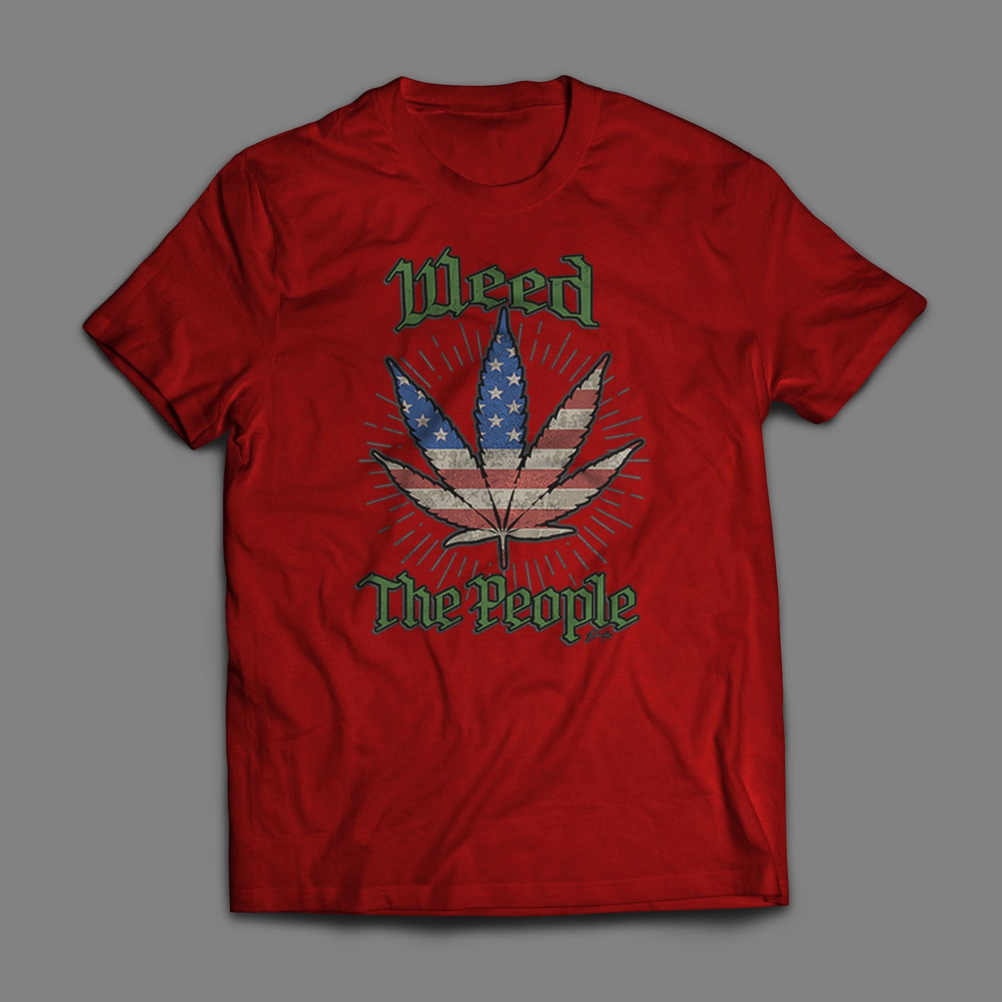 Weed the People T-Shirt