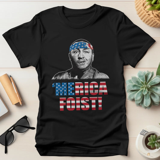 'Merica Foist T-Shirt