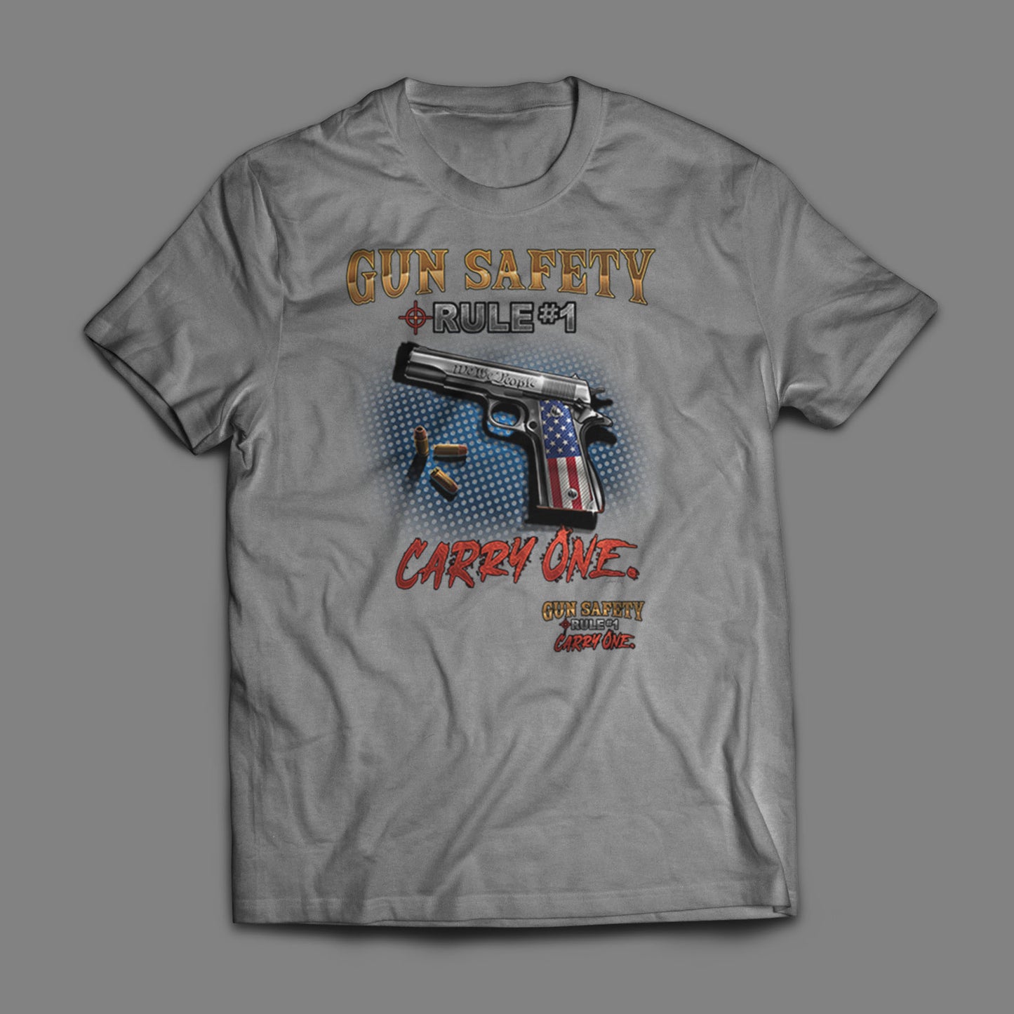 Gun Safety Rule #1 T-Shirt