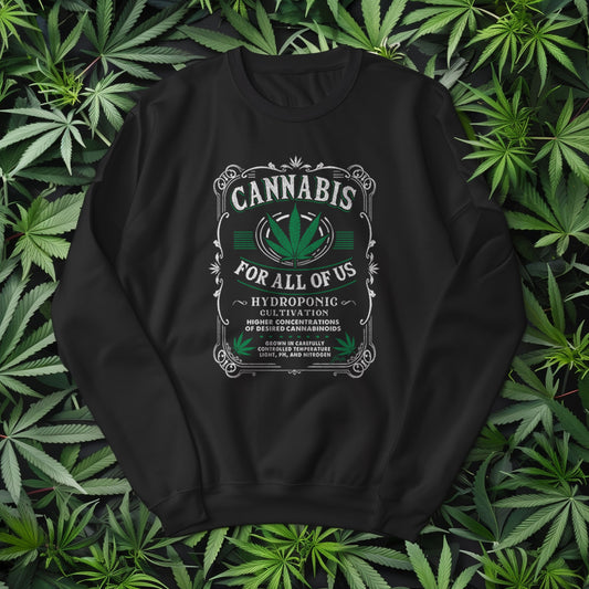 Cannabis for All Sweatshirt