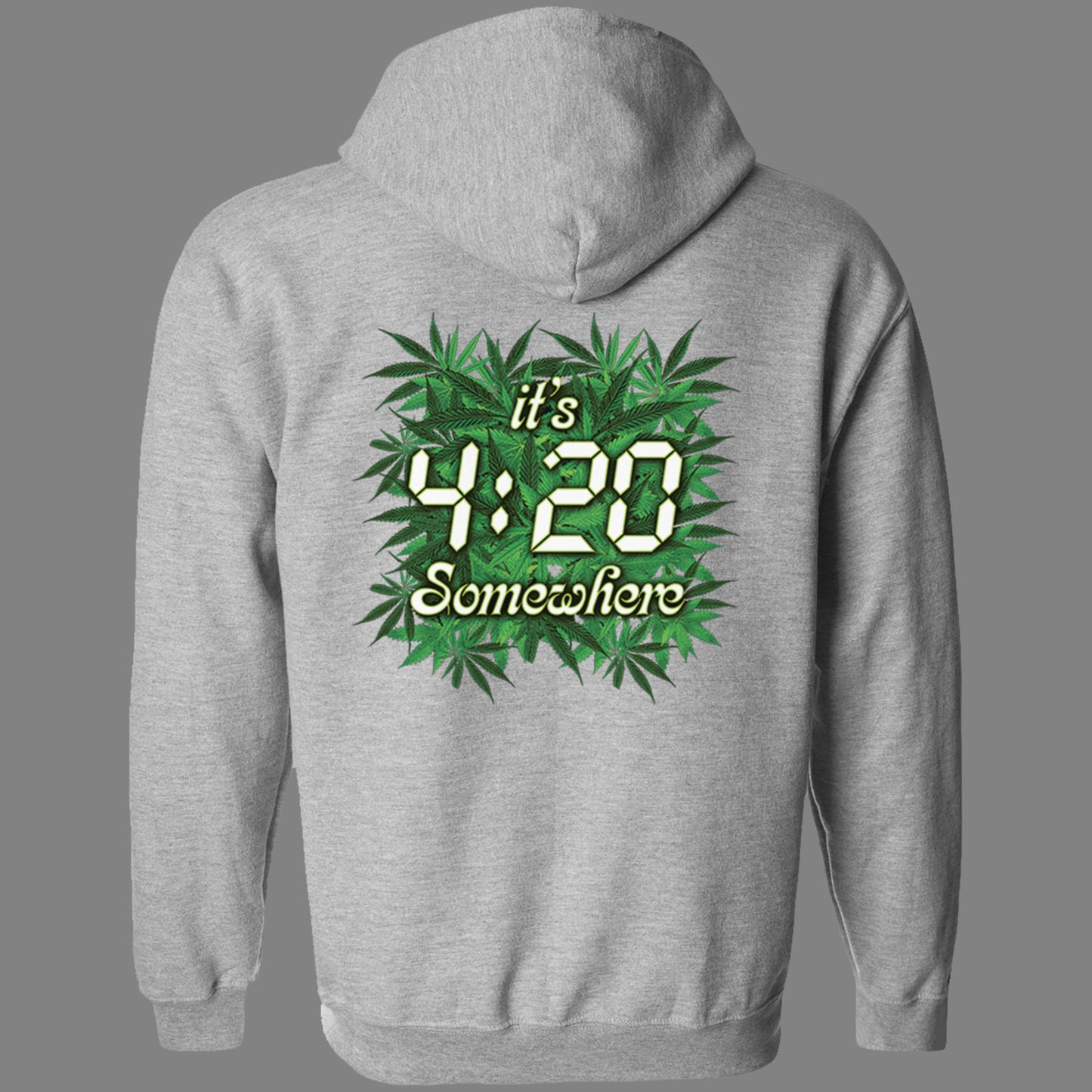 Zip-Up It's 4:20 Somewhere Hoodie